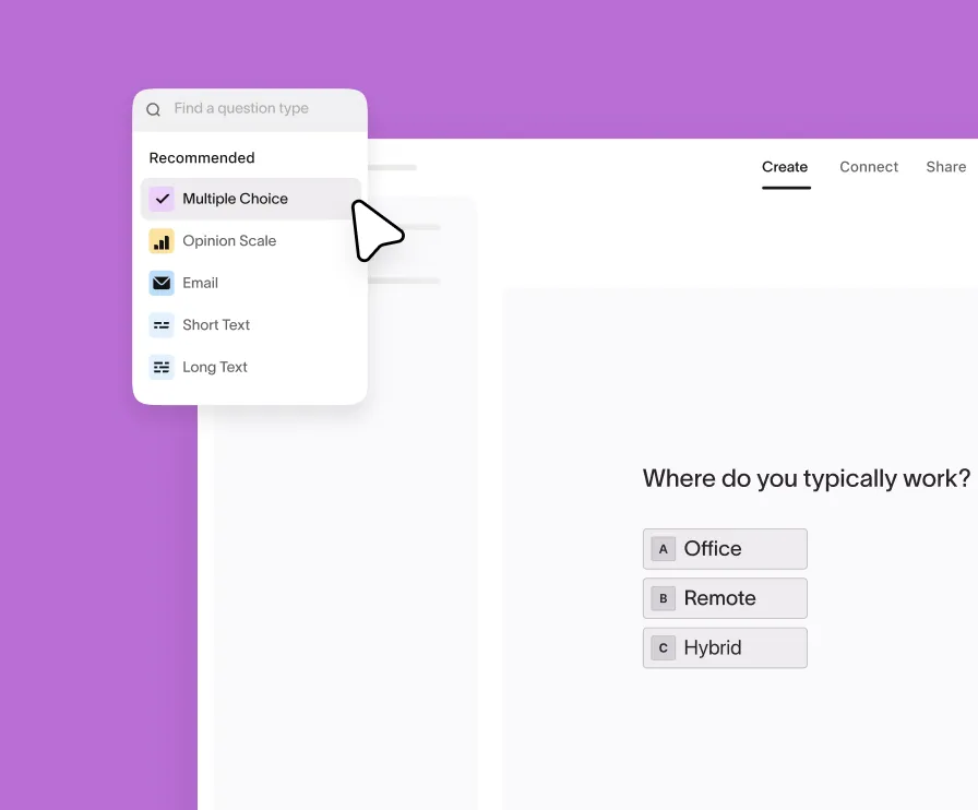 Form builder interface showing question type menu and a multiple choice work location survey question