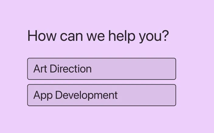 Form UI asking How can we help you with Art Direction and App Development options